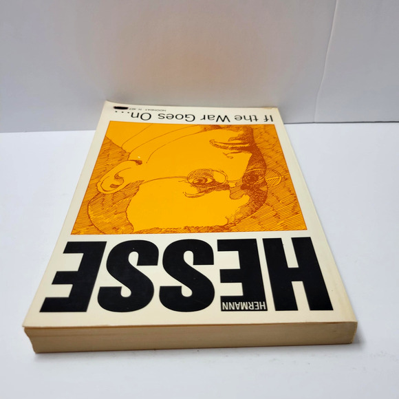 If The War Goes On Hermann Hesse Reflections On War Politics Essays Paperback - Picture 8 of 13